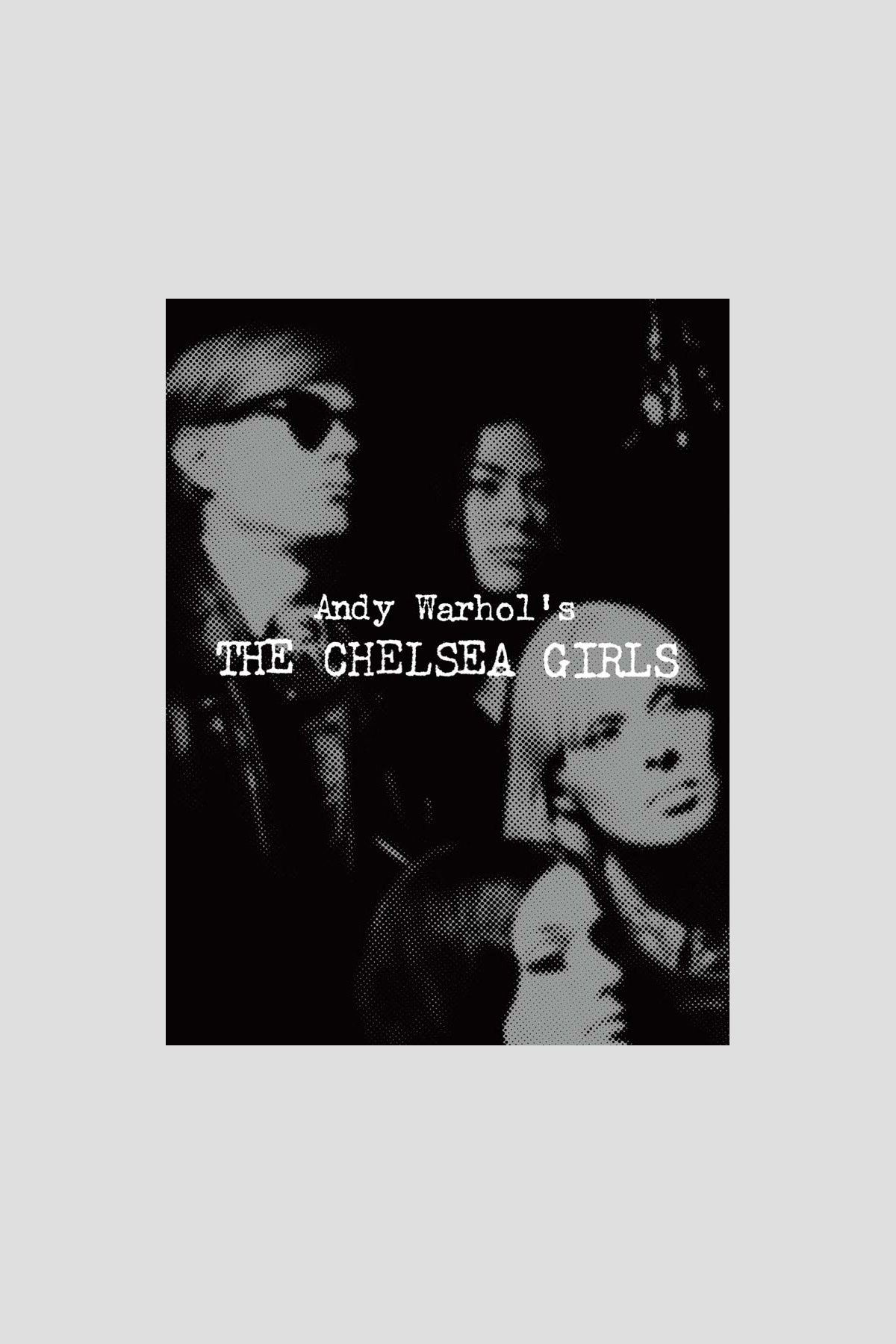 Andy Warhol's The Chelsea Girls